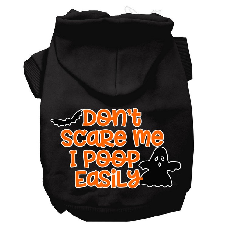 Don't Scare Me, Poops Easily Screen Print Dog Hoodie Black XL